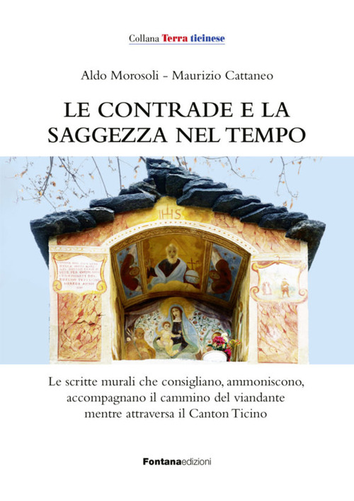 Le contrade e la saggezza nel tempo