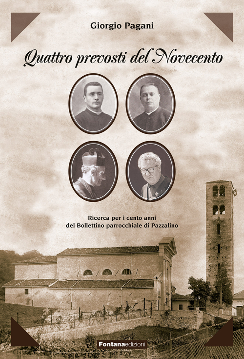 Quattro prevosti del Novecento