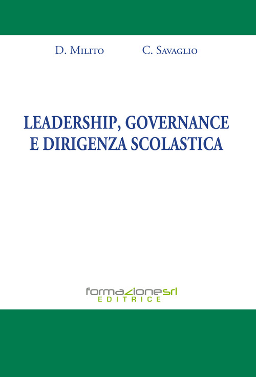 Leadership, governance e dirigenza scolastica