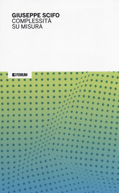 Complessit&agrave; su misura