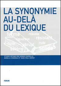 La synonymie au-del&agrave; du lexique