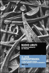 Nuovo Liruti. Dizionario biografico dei friulani