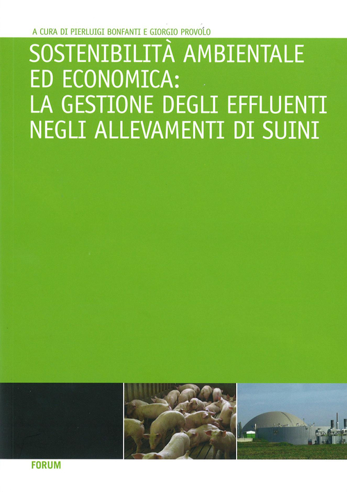 Sostenibilità ambientale ed economica. La gestione degli effluenti negli allevamenti di suini