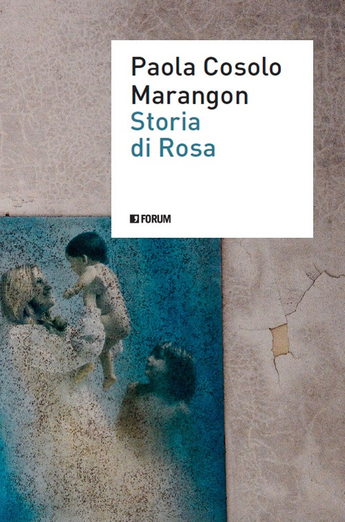 Storia di Rosa
