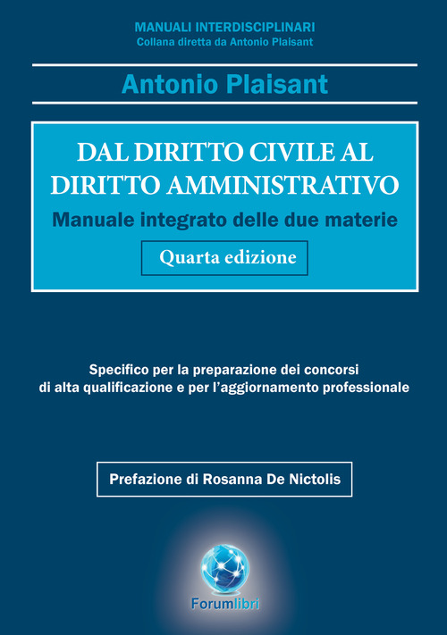 Dal diritto civile al diritto amministrativo. Manuale integrato delle due materie