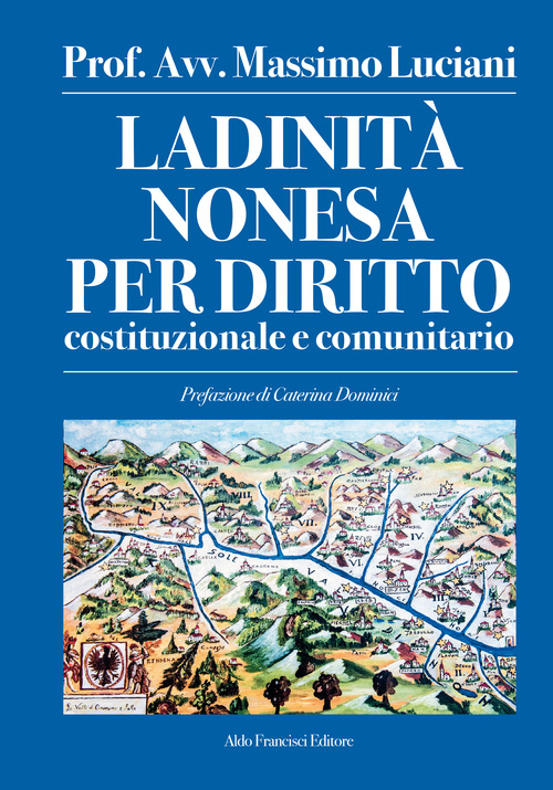 Ladinità nonesa per diritto costituzionale e comunitario