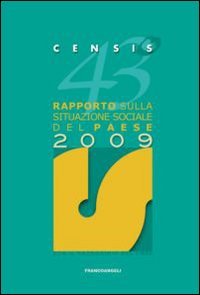 43&deg; rapporto sulla situazione sociale del paese 2009