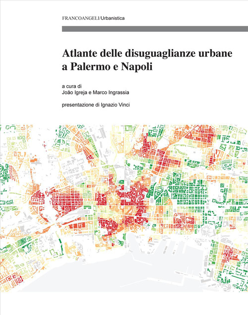 Atlante delle disuguaglianze urbane a Palermo e Napoli
