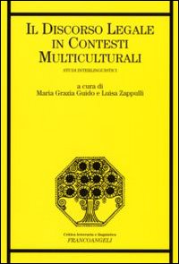 Il discorso legale in contesti multiculturali. Studi interlinguistici