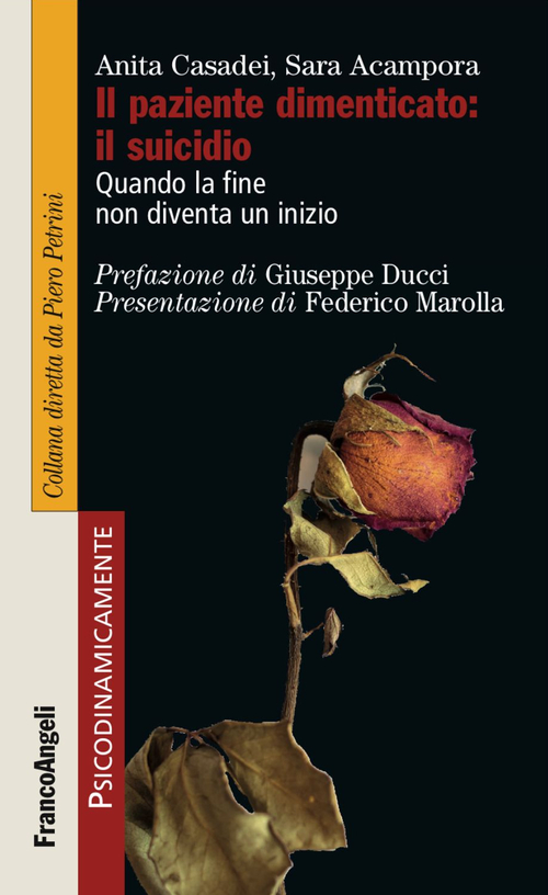 Il paziente dimenticato: il suicidio. Quando la fine non diventa un inizio