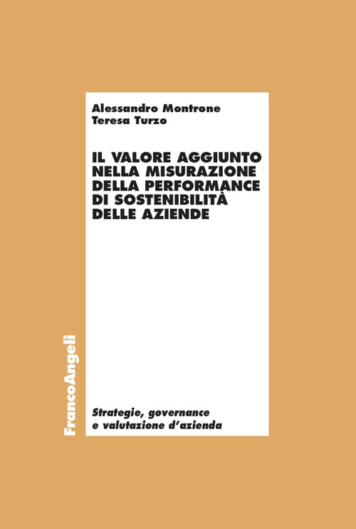 Il valore aggiunto nella misurazione della performance di sostenibilità delle aziende