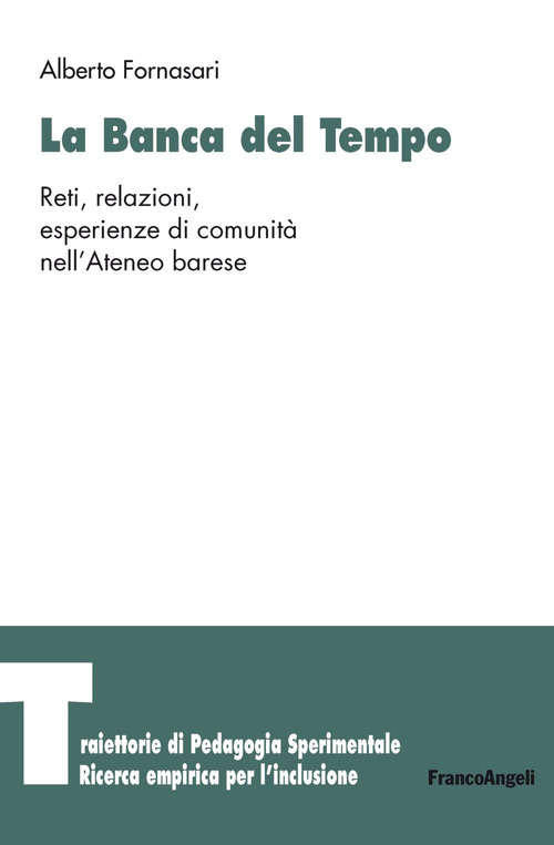 La banca del tempo. Reti, relazioni, esperienze di comunità nell'Ateneo barese