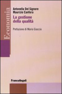 La gestione della qualit&agrave;