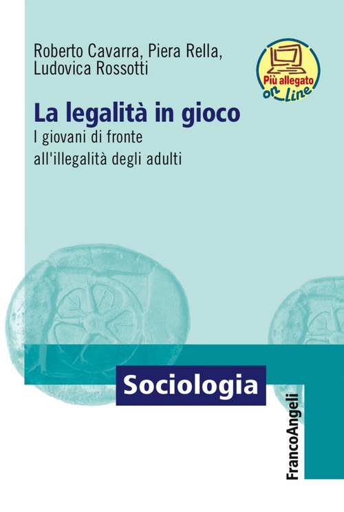 La legalità in gioco. I giovani di fronte all'illegalità degli adulti