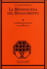 La messinscena del Rinascimento