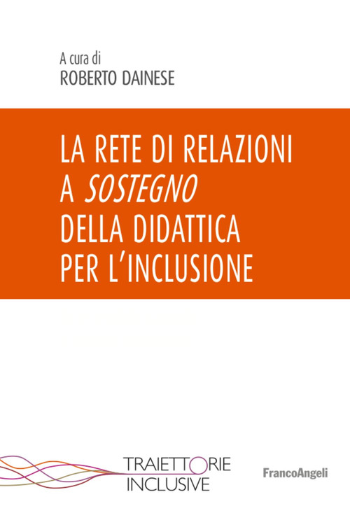 La rete di relazioni a sostegno della didattica per l'inclusione