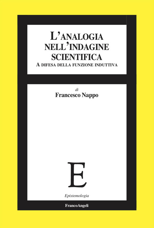 L'analogia nell'indagine scientifica. A difesa della funzione induttiva