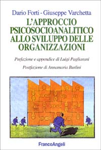 L'approccio psicosocioanalitico allo sviluppo delle organizzazioni