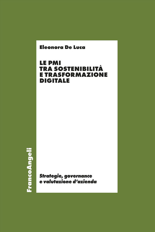 Le PMI tra sostenibilit&agrave; e trasformazione digitale