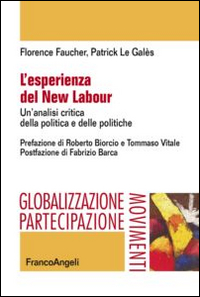 L'esperienza del new labour. Un'analisi critica della politica e delle politiche