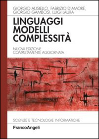 Linguaggi, modelli, complessit&agrave;
