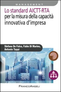 Lo standard AICTT-RTA per la misura della capacità innovativa d'impresa