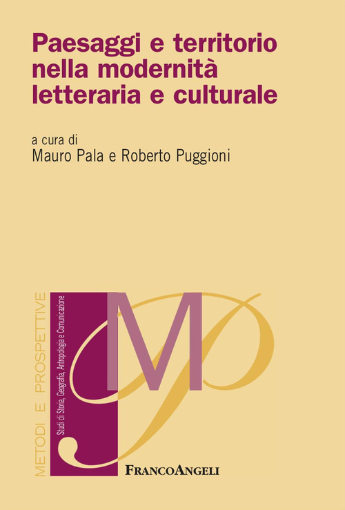 Paesaggi e territorio nella modernità letteraria e culturale