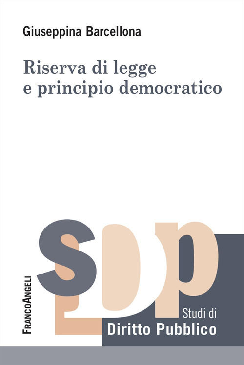 Riserva di legge e principio democratico