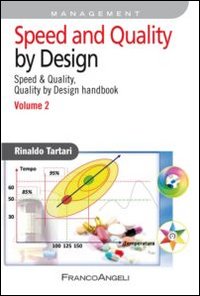 Speed and quality by design. Speed & quality, quality by design handbook