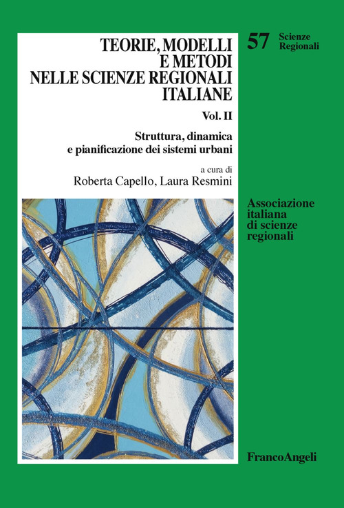 Teorie, modelli e metodi nelle scienze regionali italiane
