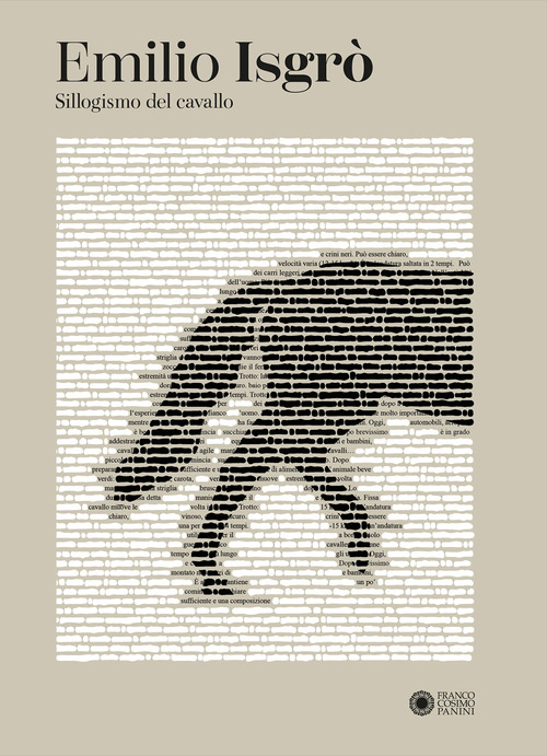 Emilio Isgr&ograve;. Sillogismo del cavallo