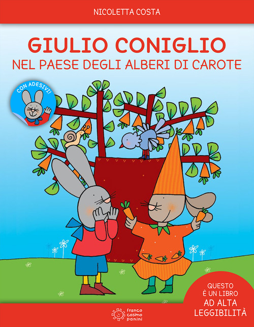 Giulio Coniglio e il paese degli alberi di carote