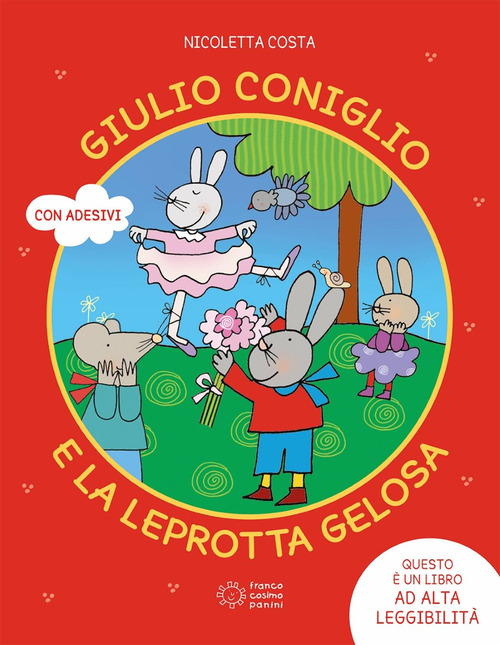 Giulio Coniglio e la leprotta gelosa