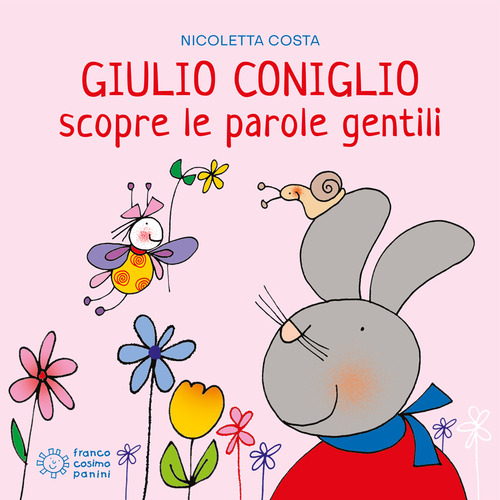 Giulio Coniglio scopre le parole gentili