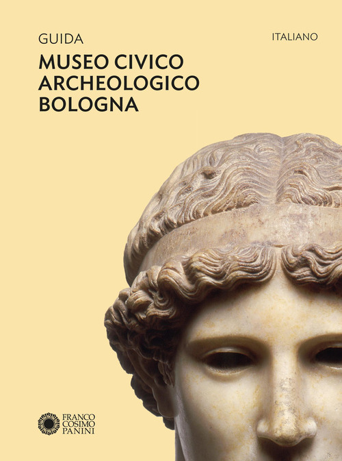 Guida Museo civico archeologico Bologna