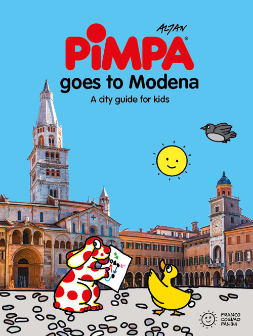 Pimpa goes to Modena. A city guide for kids