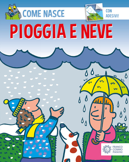 Pioggia e neve. Con adesivi
