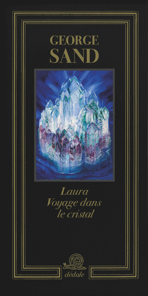 Laura. Voyage dans le cristal