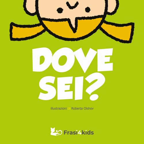 Dove sei?