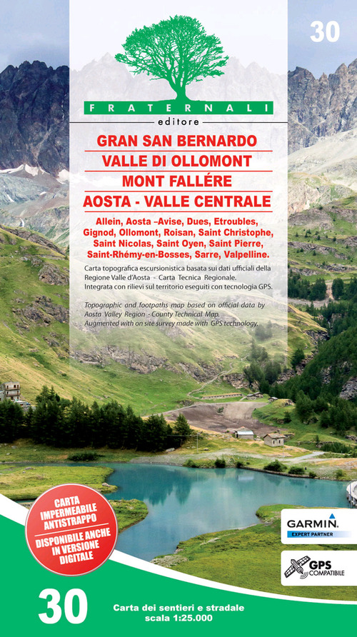 Carta n. 30. Gran San Bernardo, Valle di Ollomont, Mont Fall&eacute;re, Aosta 1:25.000