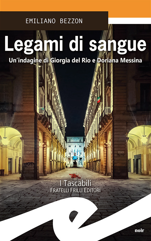Legami di sangue. Un'indagine di Giorgia del Rio e Doriana Messina