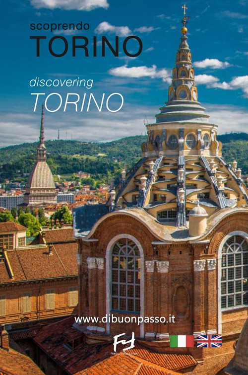 Scoprendo Torino-Discovering Torino