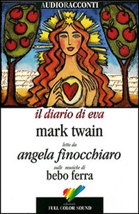 Il diario di Eva. Testo inglese a fronte