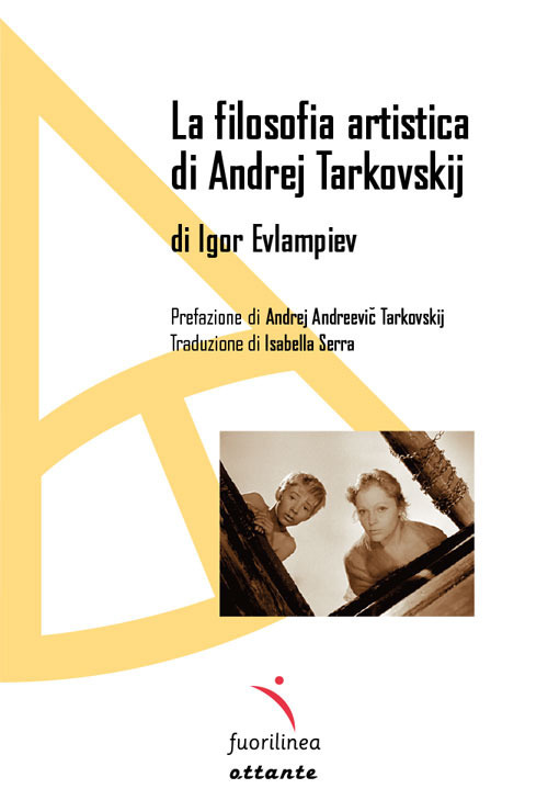La filosofia artistica di Andrej Tarkovskij