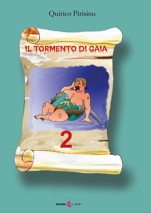 Il tormento di Gaia