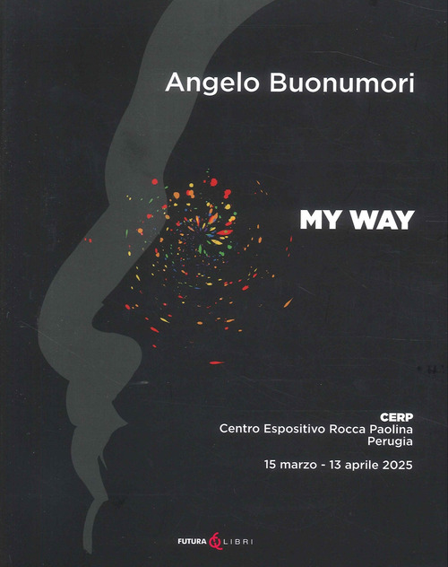 My way. Ediz. italiana