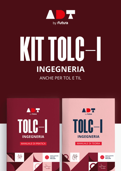 Accademia dei Test. TOLC-I. Ingegneria. Kit di preparazione 2026/2027