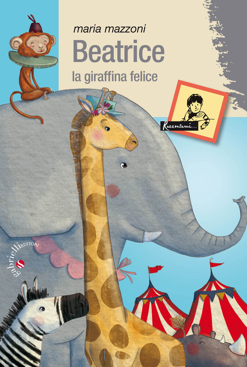 Beatrice. La giraffina felice