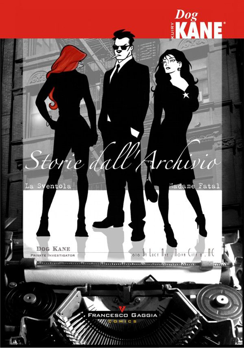 Dog Kane. Storie dell'archivio