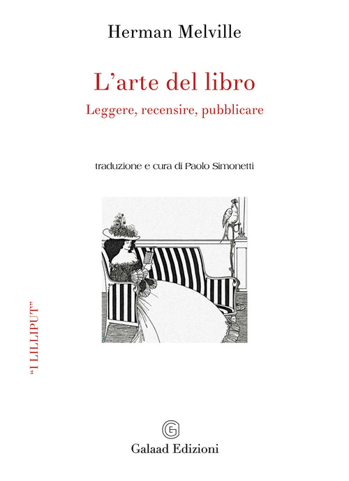 L'arte del libro. Leggere, recensire, pubblicare